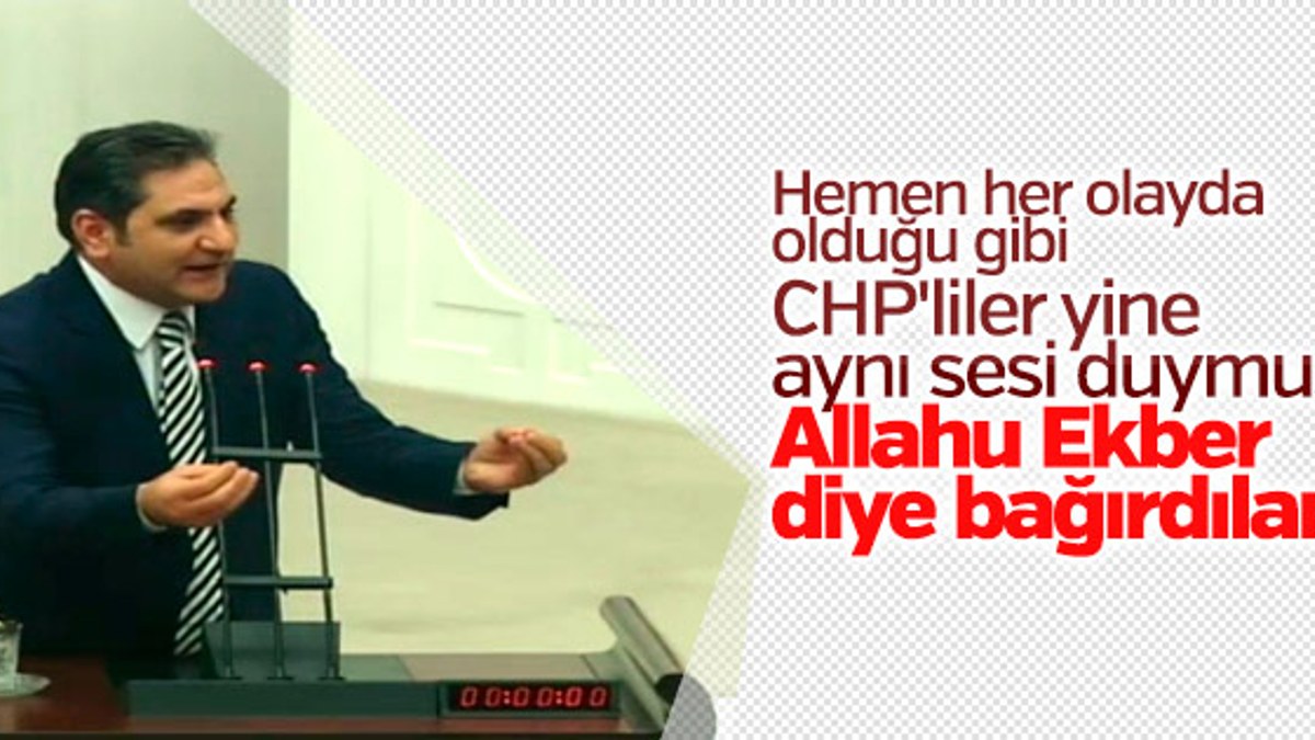 CHP'li Aykut Erdoğdu'dan Meclis'te tekbir iddiası