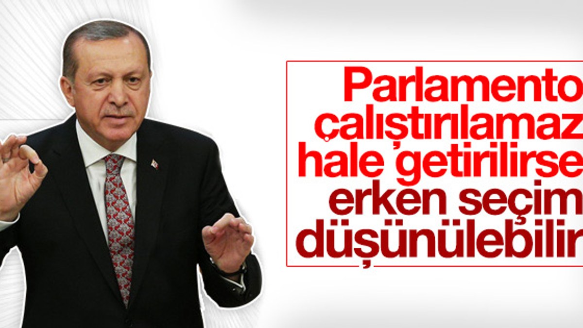 Erdoğan erken seçim için 'düşünülebilir' dedi
