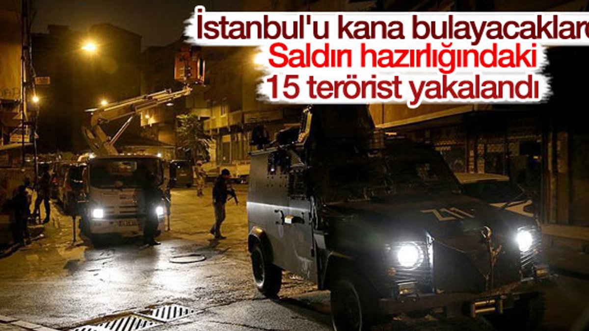 İstanbul’da eylem hazırlığındaki 15 PKK’lı yakalandı