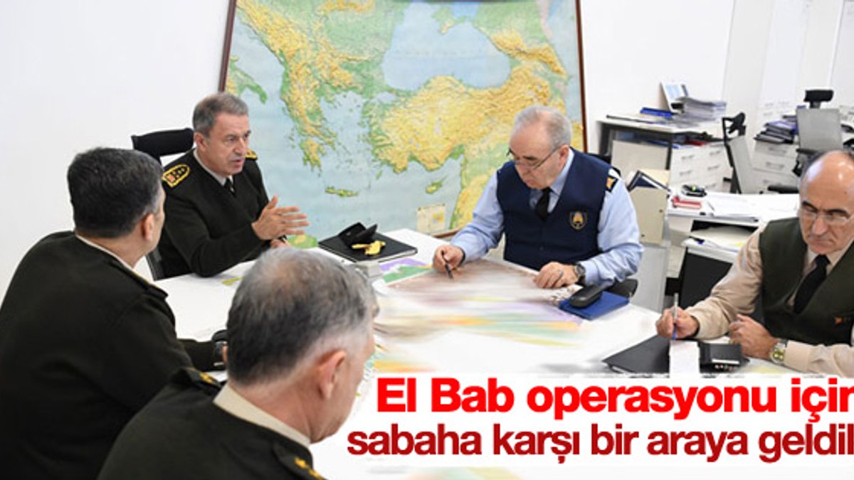 Genelkurmay'dan El Bab operasyonu toplantısı
