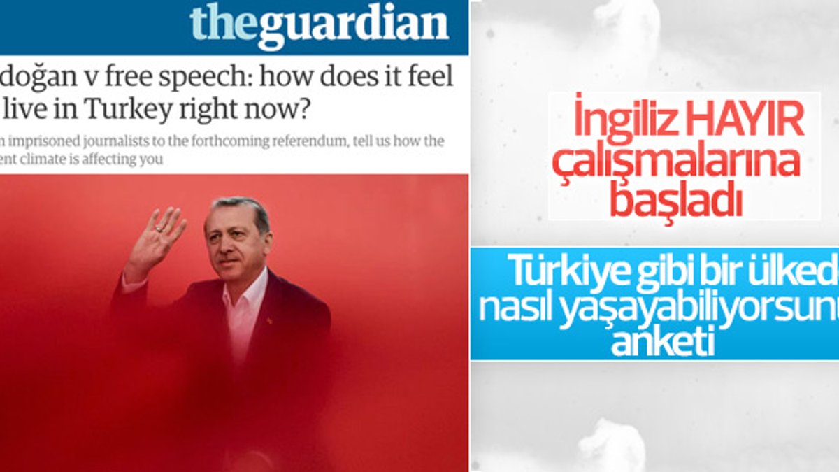 Guardian'dan Türkiye karşıtı anket