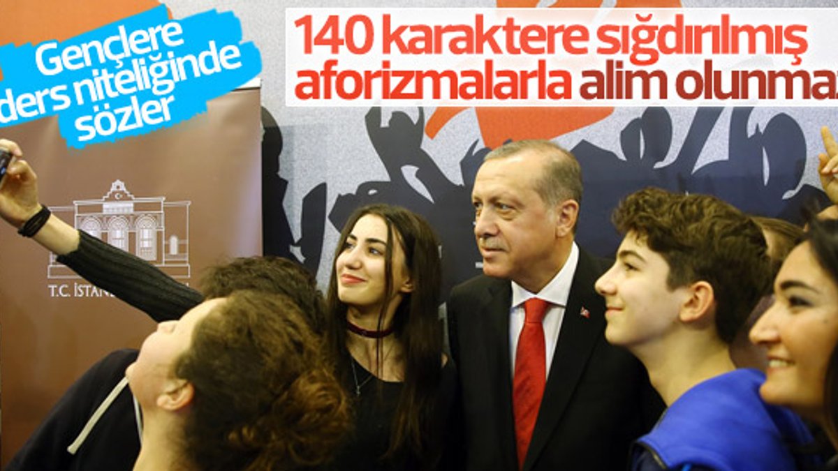 Erdoğan'dan gençlere twitter uyarısı