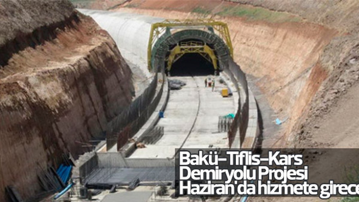 Bakü-Tiflis-Kars Demiryolu haziran ayında açılacak