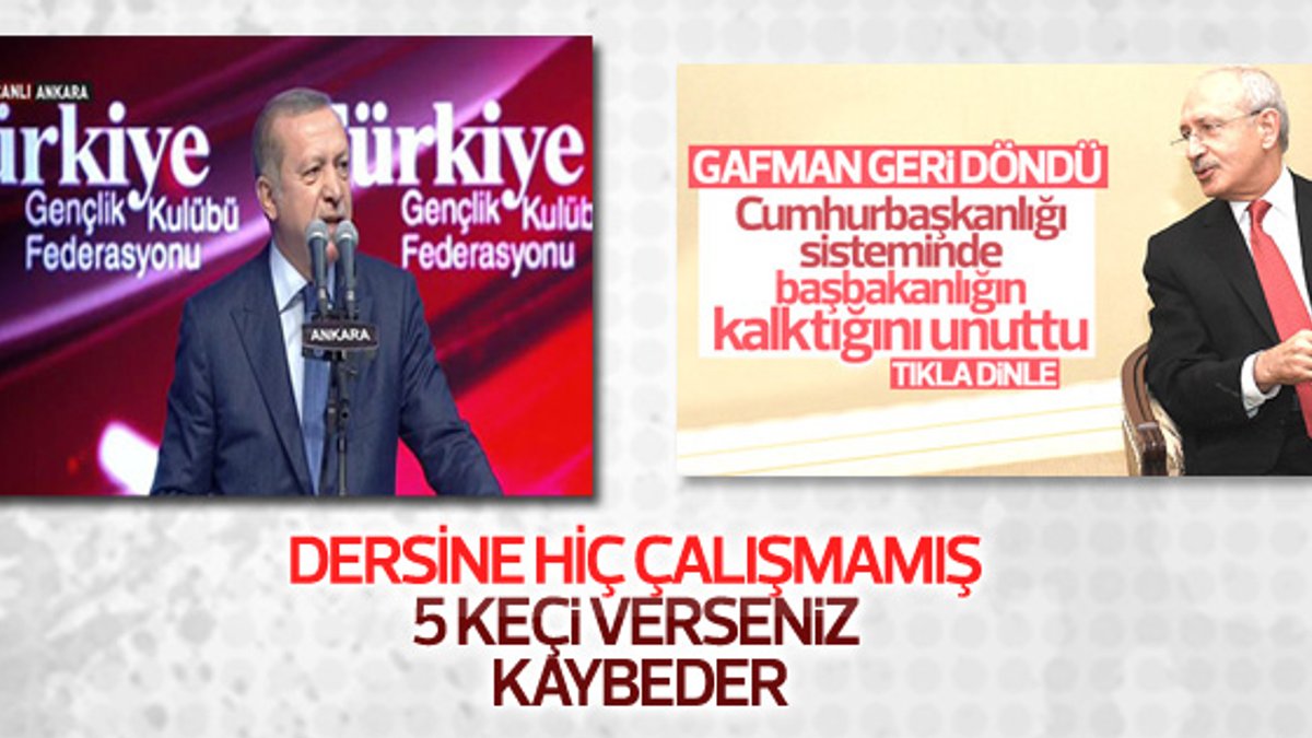 Erdoğan'dan Kılıçdaroğlu'nun gafına yanıt