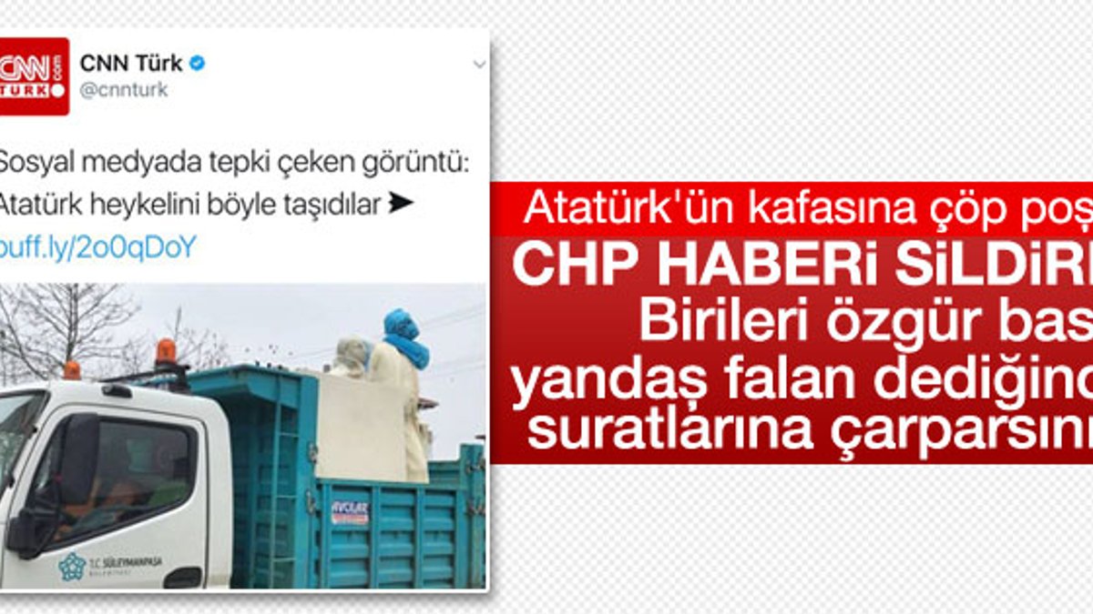 CNN Türk CHP'nin haberini sildi