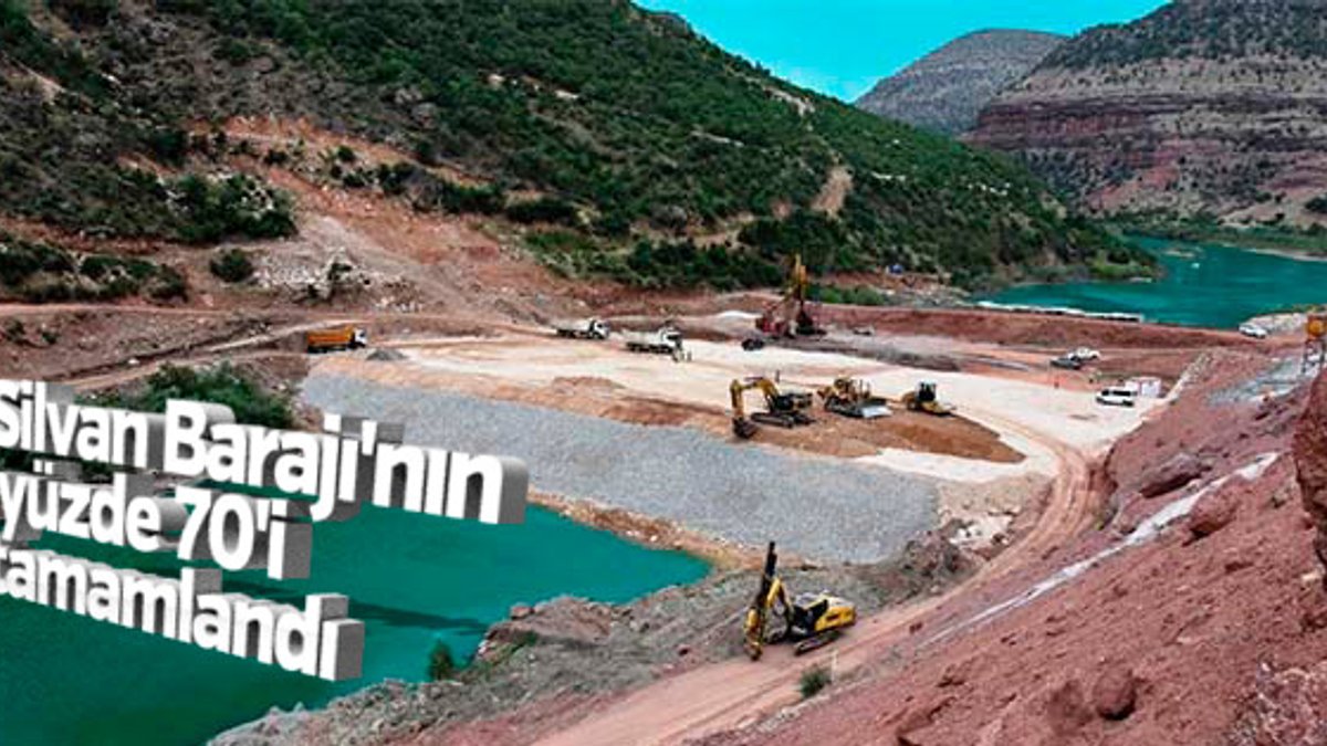 Silvan Barajı'nın yüze 70'i tamamlandı