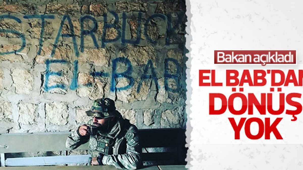 Milli Savunma Bakanı'ndan El Bab açıklaması