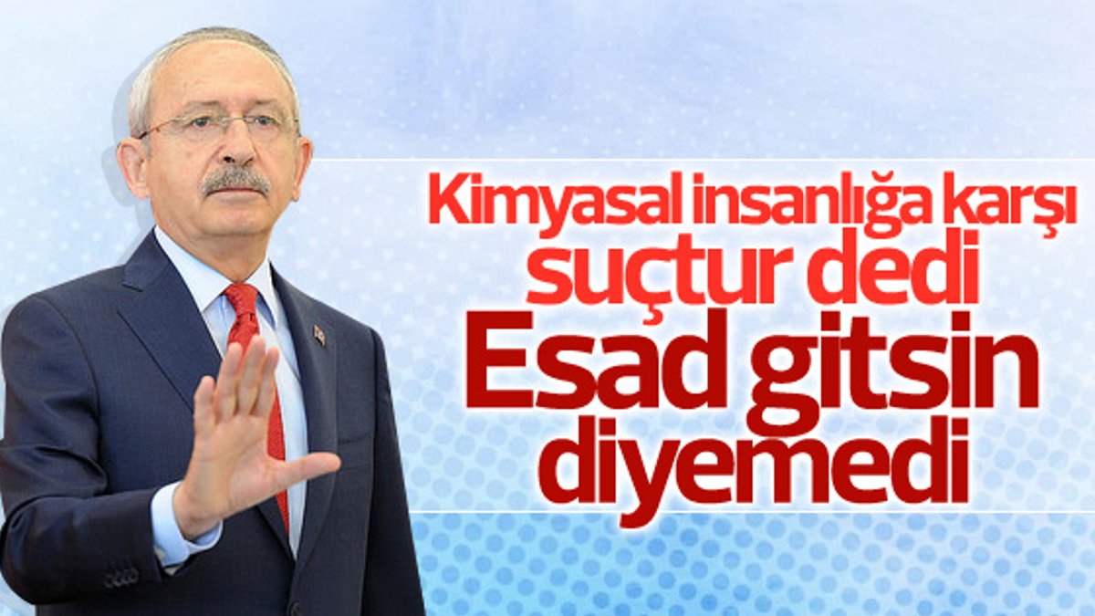 Kılıçdaroğlu'ndan Suriye yorumu