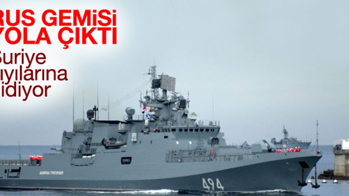 Bir Rus gemisi daha Suriye'ye gidiyor
