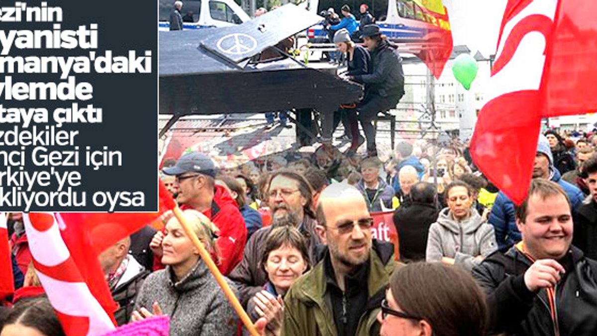 Gezi'nin piyanisti Almanya'da eyleme katıldı