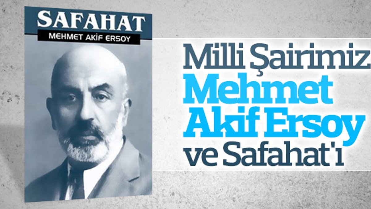 Mehmet Akif Ersoy ve Safahat