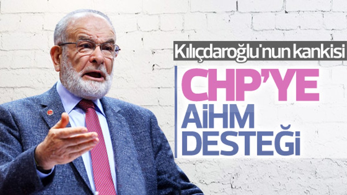 Karamollaoğlu'ndan CHP'ye AİHM desteği