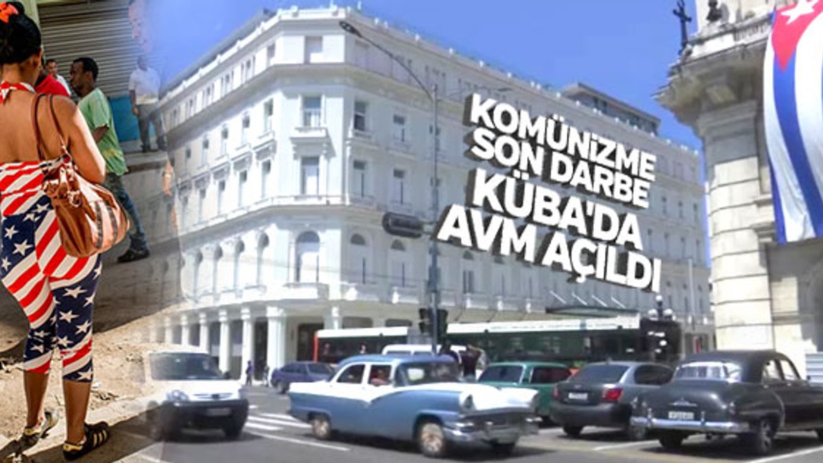 Küba'da bir ilk: AVM açıldı