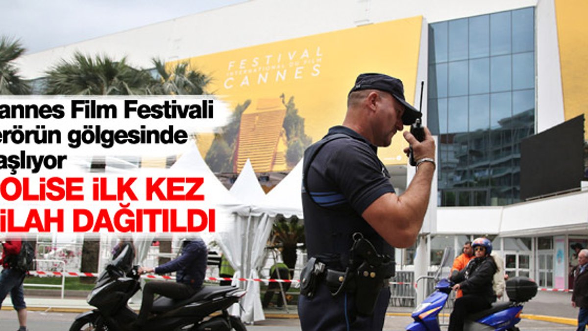 Cannes Film Festivali terörün gölgesinde başlıyor