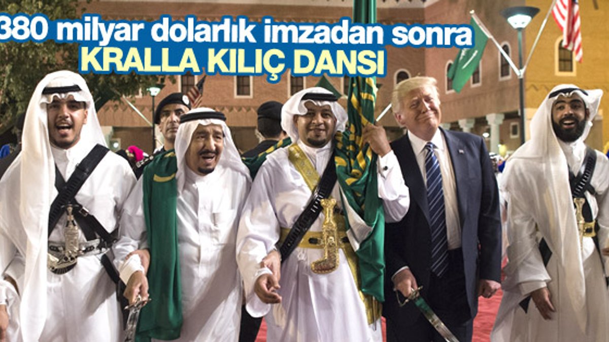 Donald Trump ile Suudi Kral Selman'ın kılıç dansı İZLE