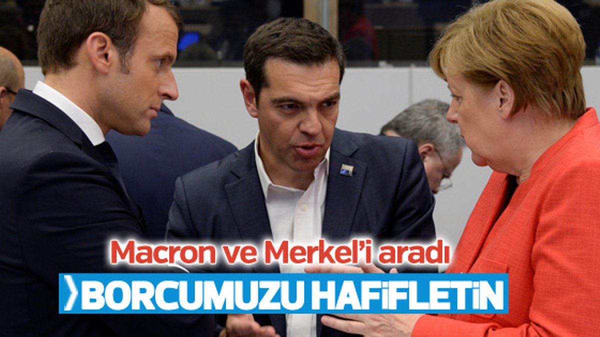 Çipras'tan Merkel ve Macron'a telefon