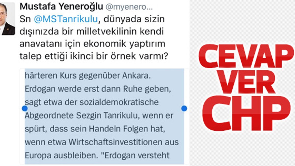 Mustafa Yeneroğlu'ndan Sezgin Tanrıkulu'na ibretlik soru