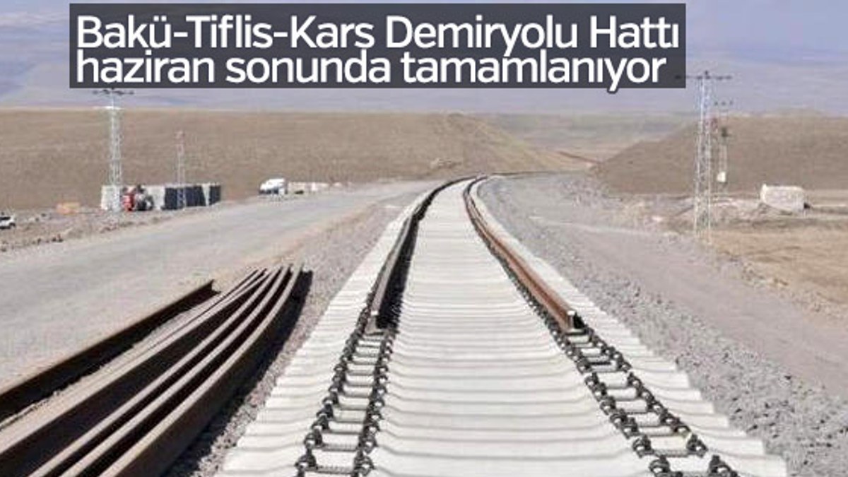 Bakü-Tiflis-Kars Demiryolu Hattı'nda sona yaklaşıldı