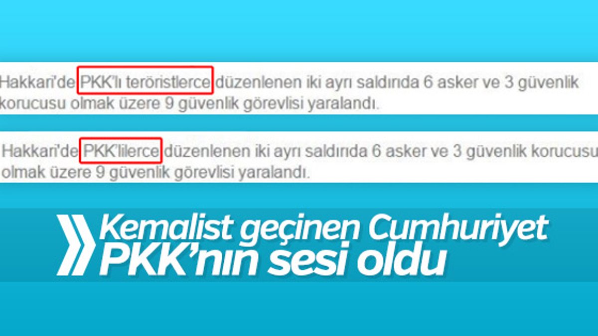 Cumhuriyet'in PKK hassasiyeti