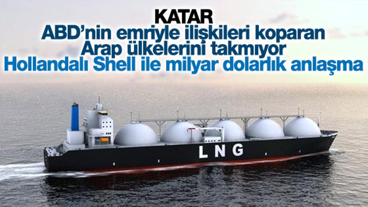 Katar Petrol'den Shell ile LNG anlaşması