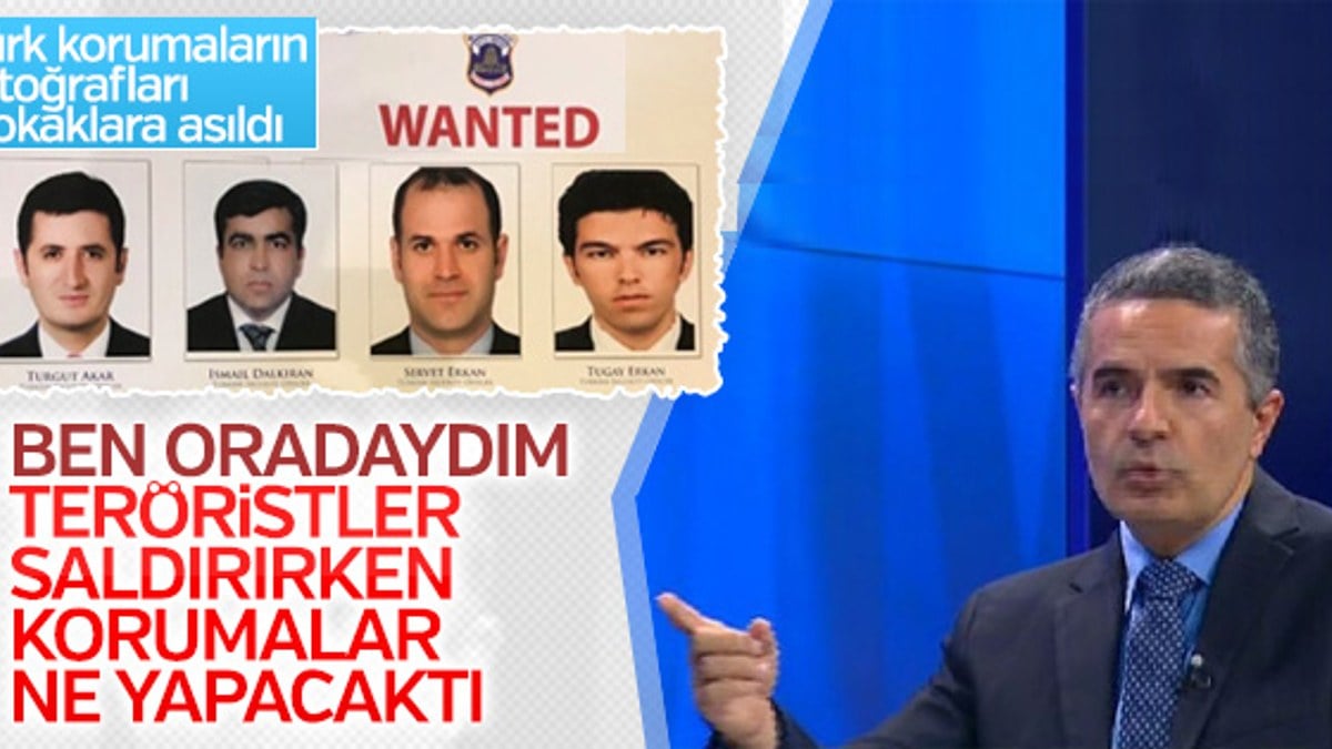 ABD'de Türk korumaların olduğu Wanted pankartları asıldı