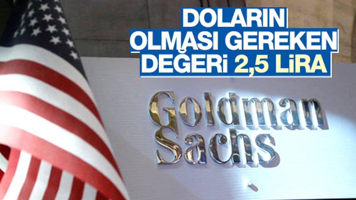 Goldman Sachs: Türk lirası gerçek değerinin çok altında