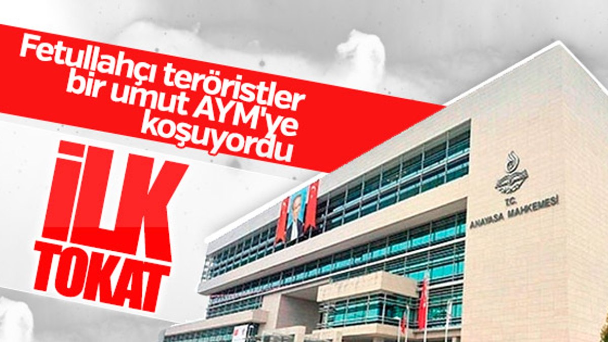 AYM'den ilk FETÖ kararı