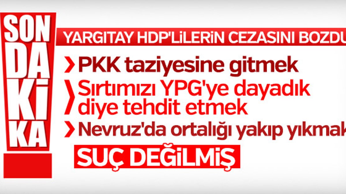 Yargıtay'dan HDP'lileri aklayacak karar