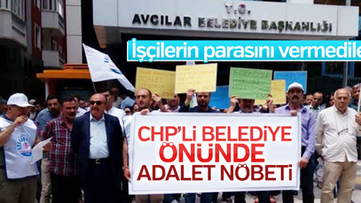 CHP'li belediye işçileri isyan ettirdi