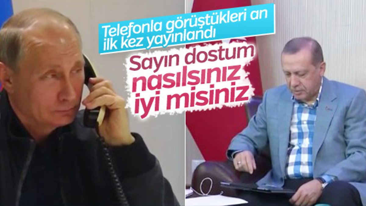Putin ile Erdoğan'ın telefon görüşmesi kamerada