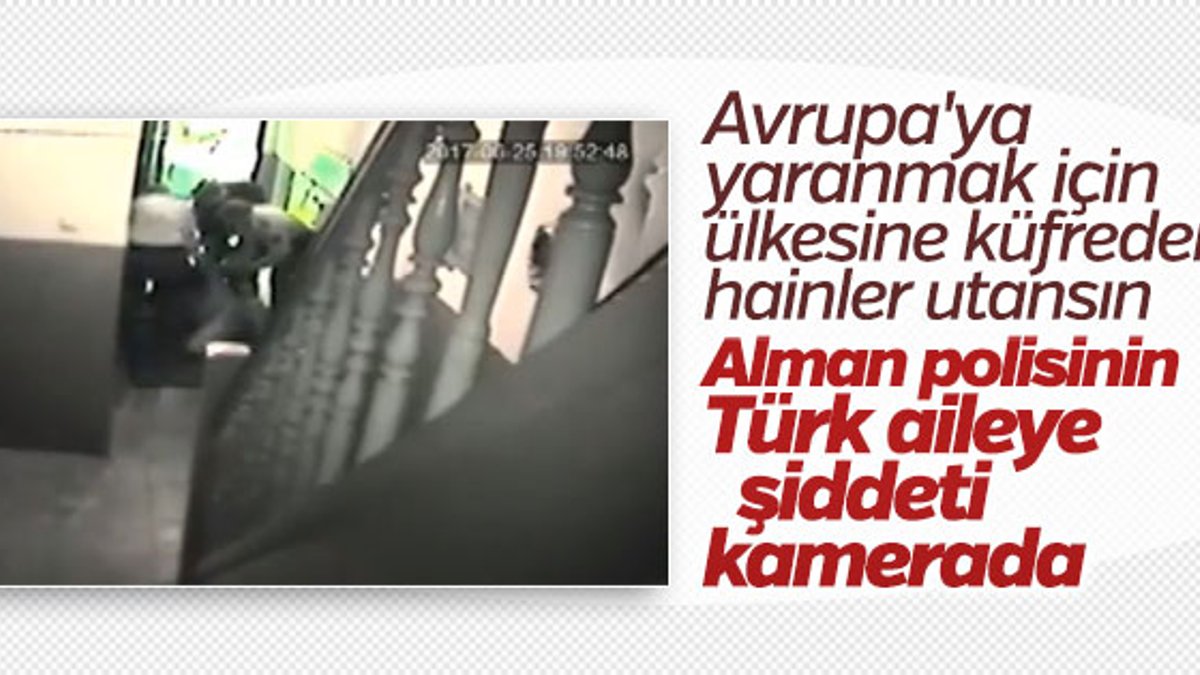 Almanya'da Türk ailesine polis şiddeti