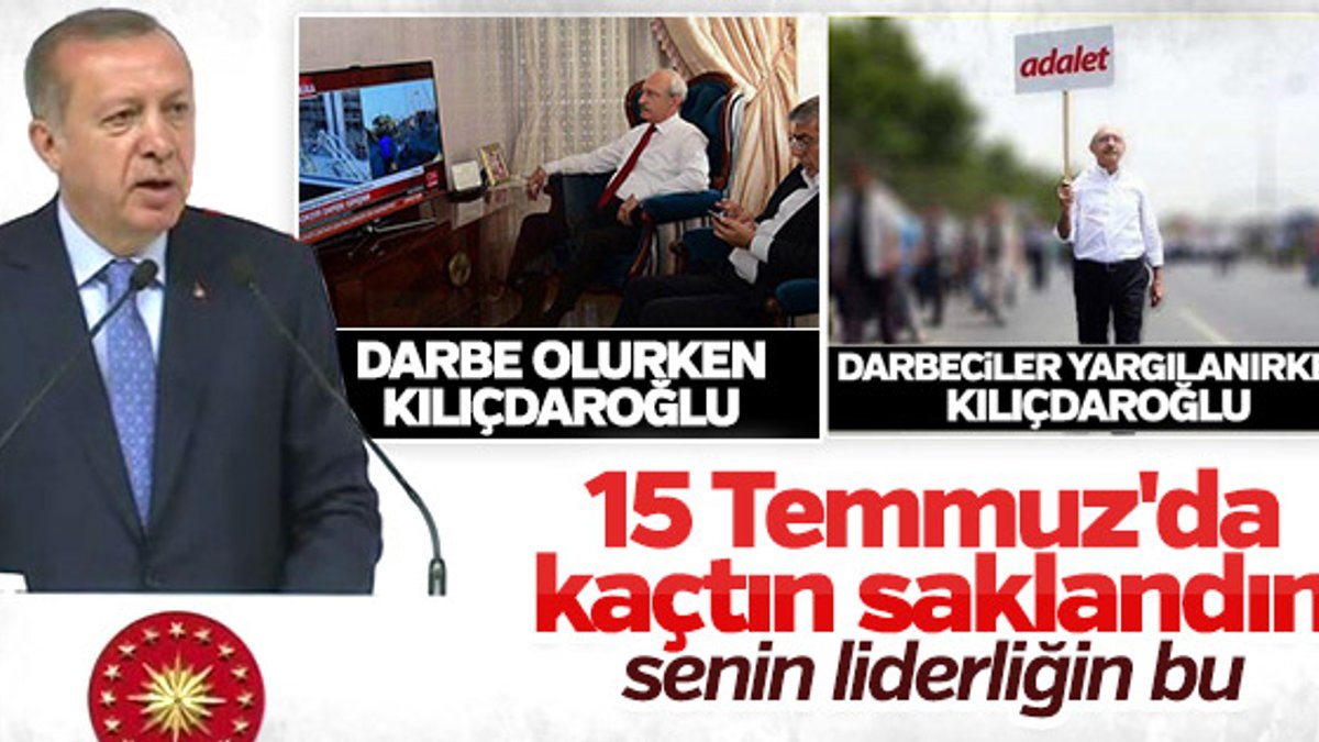 Erdoğan'dan Kılıçdaroğlu'na 15 Temmuz eleştirisi