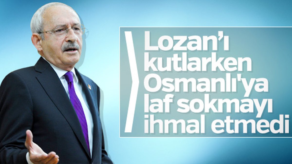 Kemal Kılıçdaroğlu'ndan Lozan tweet'i