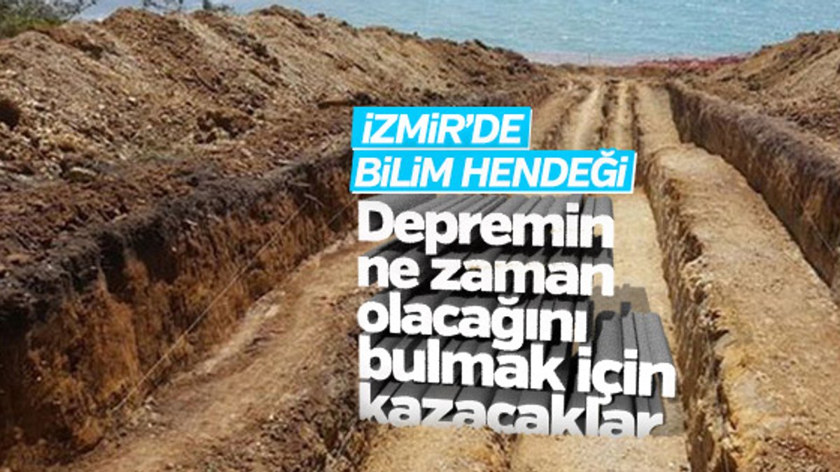 İzmir'de depremleri araştırmak için hendek kazılacak