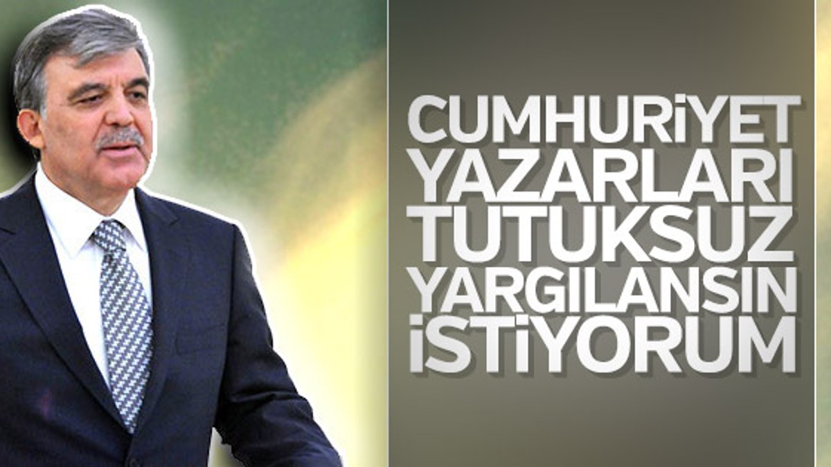 Abdullah Gül'den Cumhuriyet gazetesine destek
