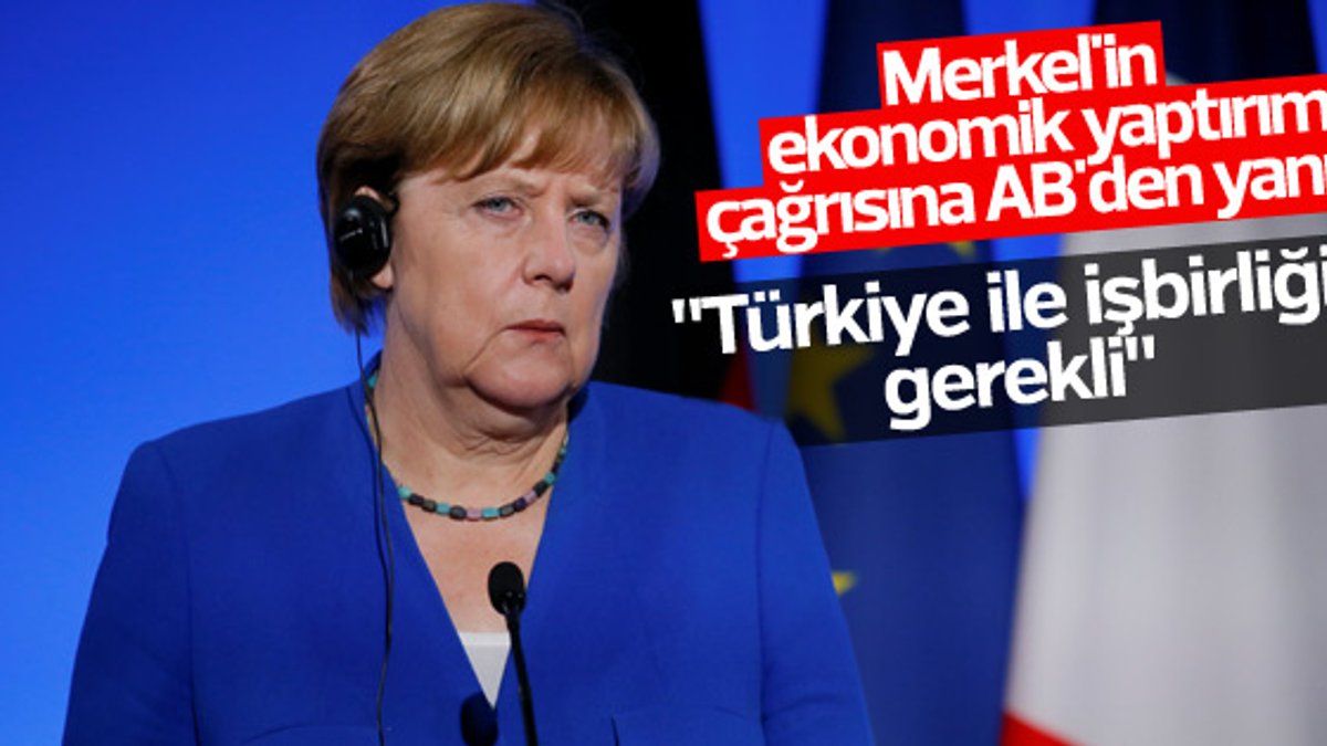 Merkel'in yaptırım talebine AB'den olumsuz cevap