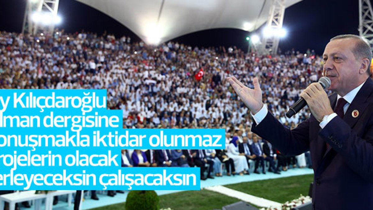 Erdoğan Kılıçdaroğlu'na seslendi