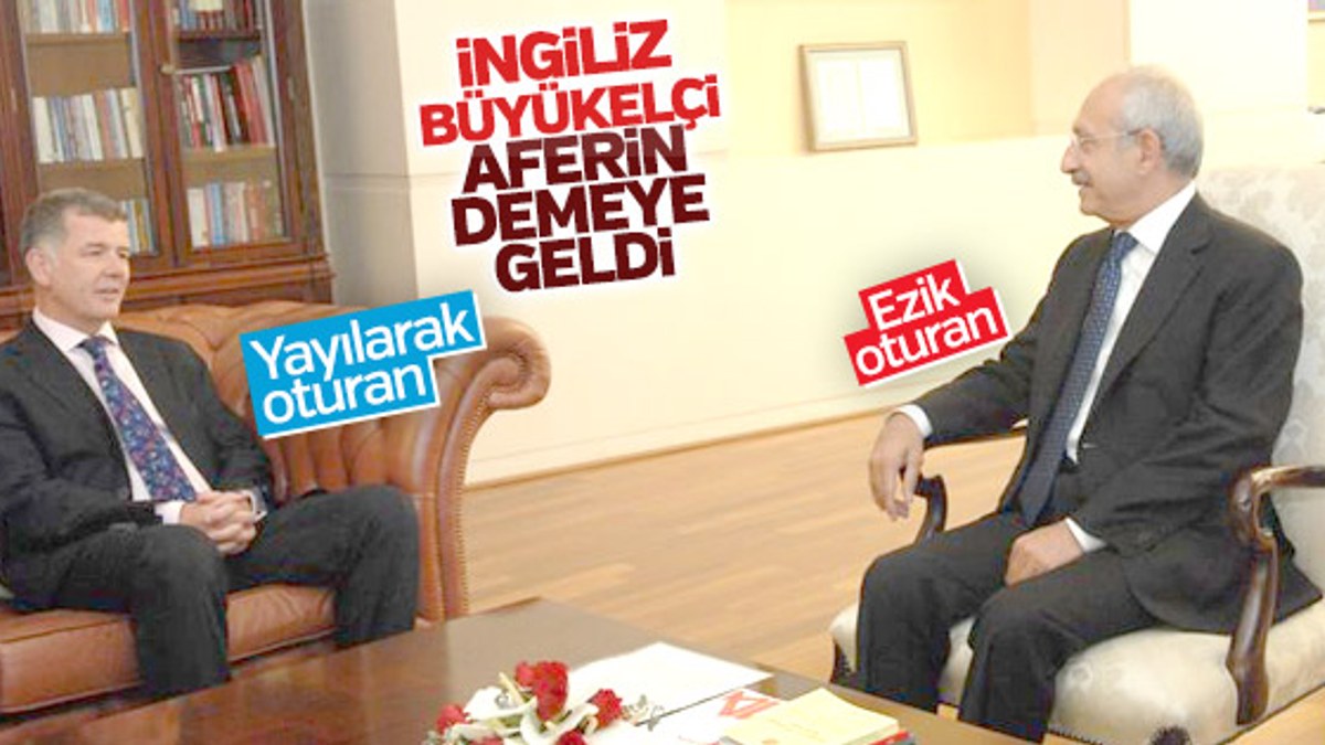 İngiliz elçiden Kılıçdaroğlu'na: Yürüyüşünüz ses getirdi