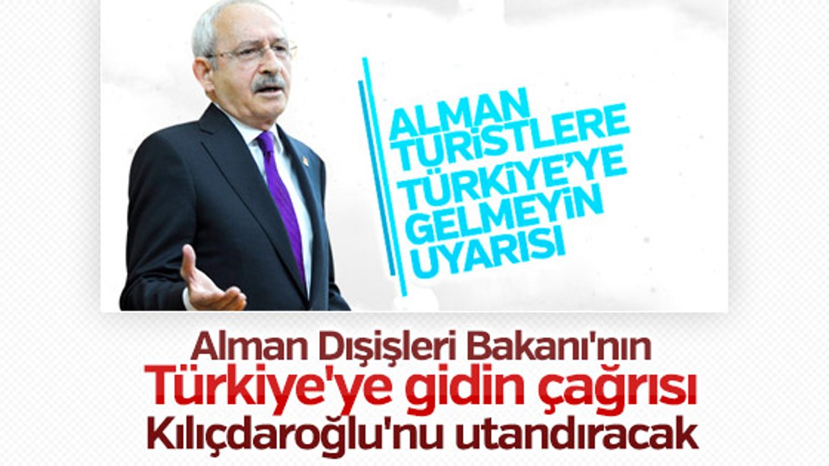 Almanlar gelmesin diyen Kılıçdaroğlu'nu utandıracak sözler