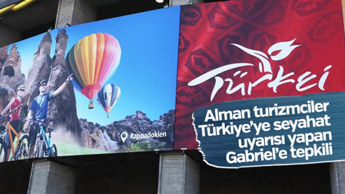 Alman turizmcilerden Gabriel’e Türkiye eleştirisi