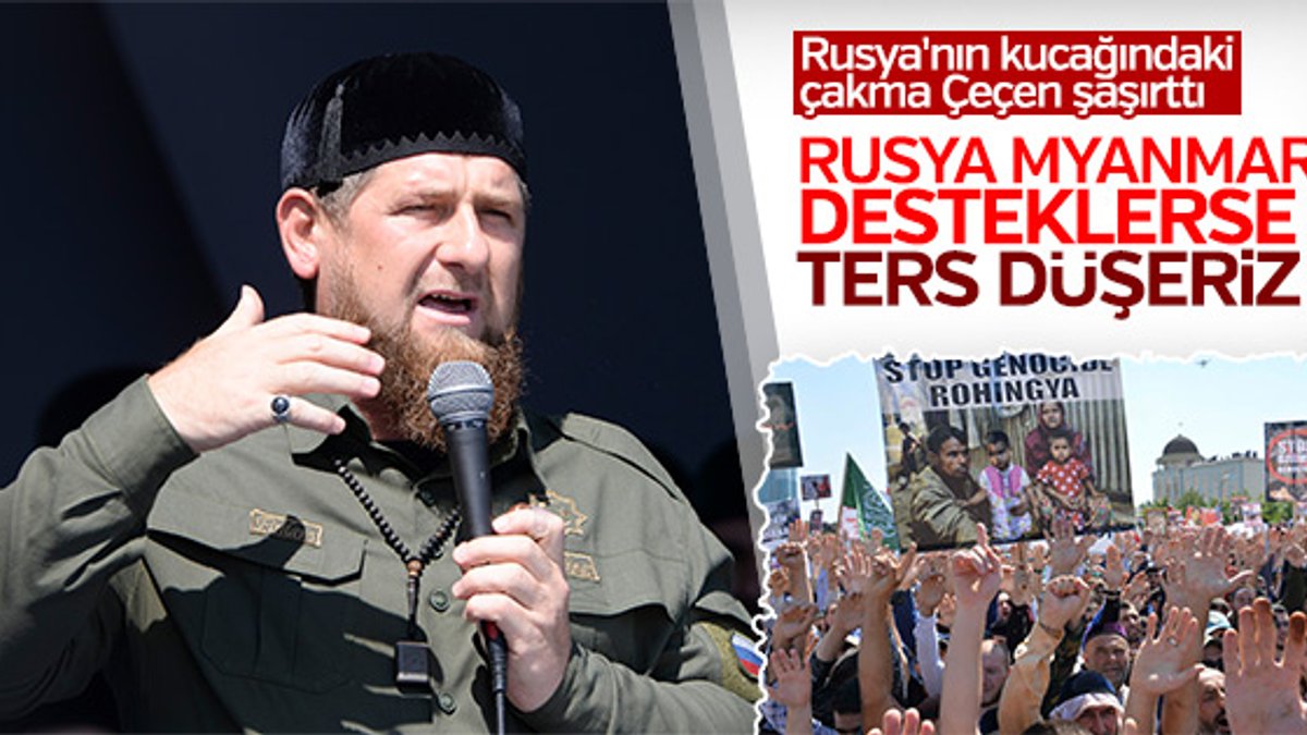 Çeçenistan Lideri Kadirov'dan Myanmar açıklaması