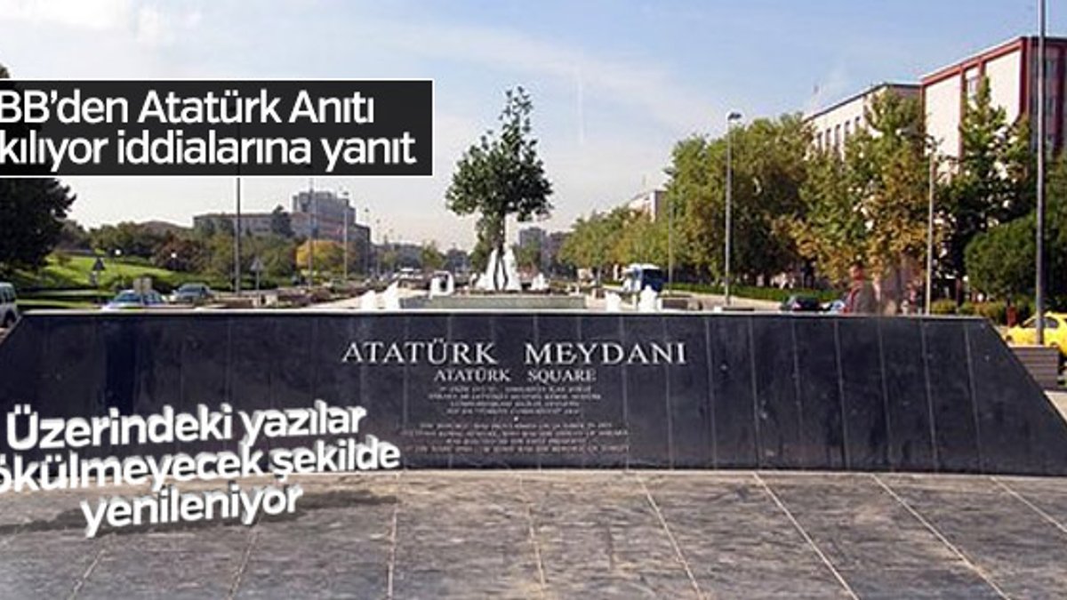 Ankara Büyükşehir Belediyesi'nden Atatürk Anıtı açıklaması