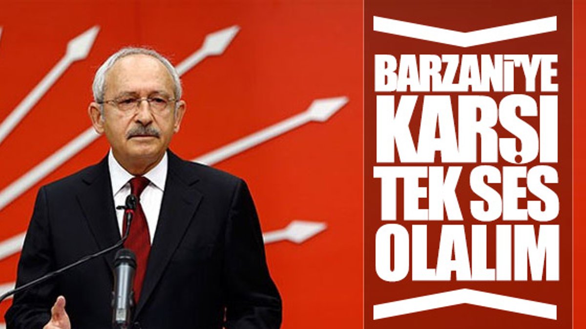 Kemal Kılıçdaroğlu: Hükümet ortak ses çıkarmalı