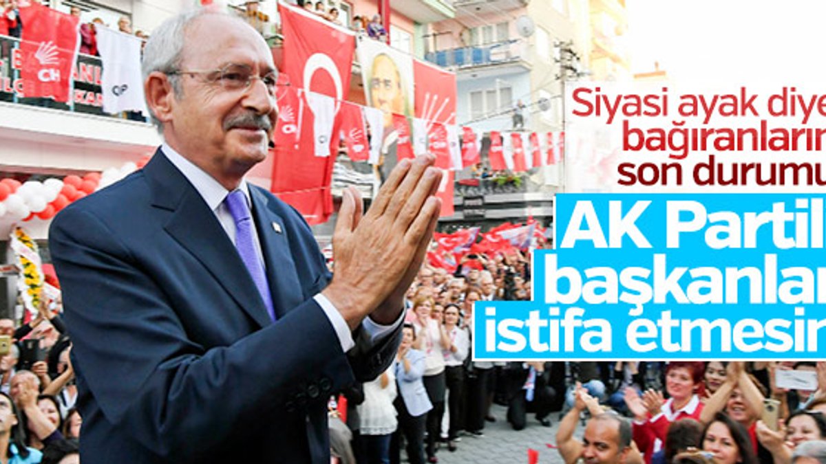 Kılıçdaroğlu belediye başkanlarının istifasına karşı