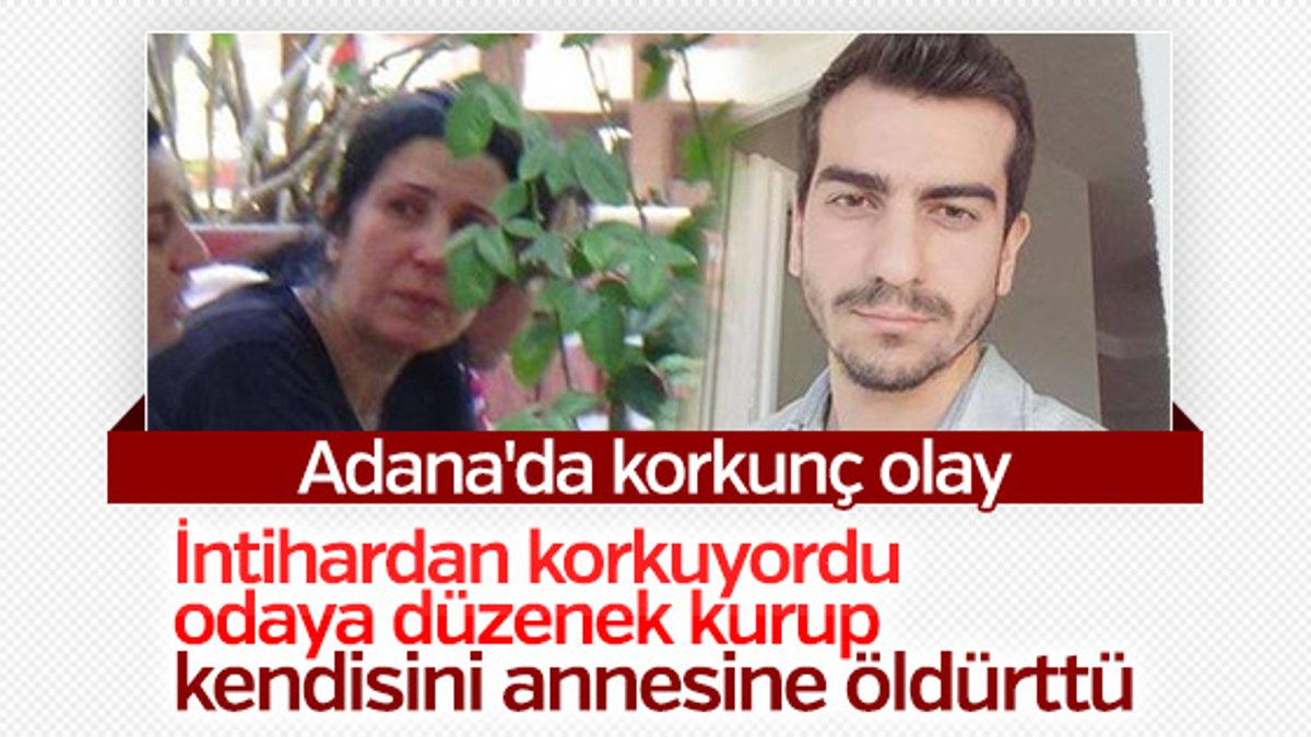 Adana'da bir genç kendisini annesine öldürttü