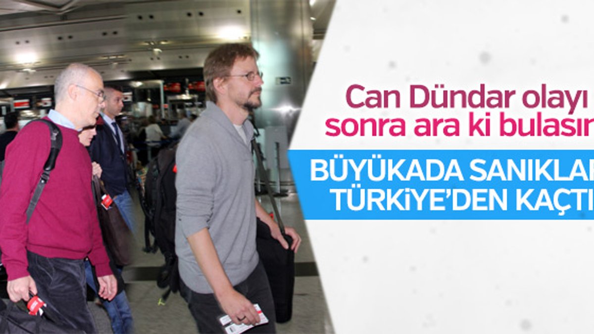 Büyükada davasında tahliye edilenler Türkiye'den ayrıldı