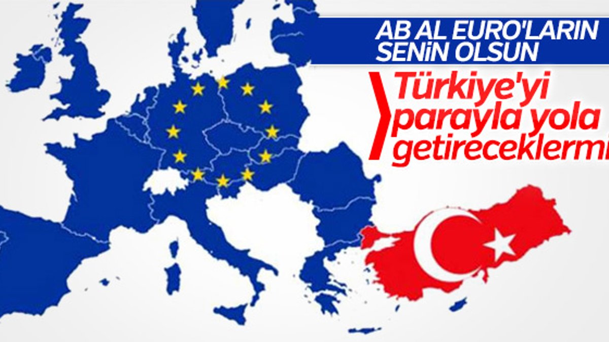 Avrupa Birliği Türkiye'yi mali yardımla tehdit etti