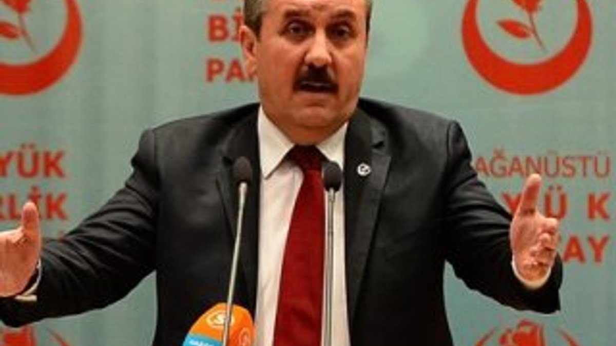 BBP Genel Başkanı Destici'den Kılıçdaroğlu yorumu