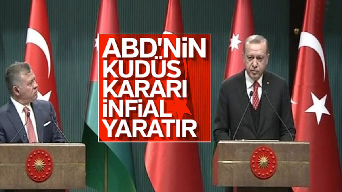Cumhurbaşkanı Erdoğan-Ürdün Kralı basın toplantısı