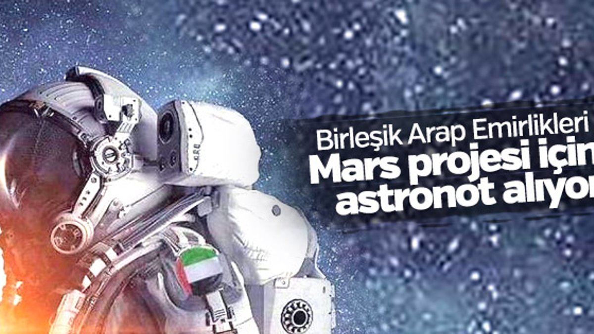 Birleşik Arap Emirlikleri Mars için astronot yetiştirecek